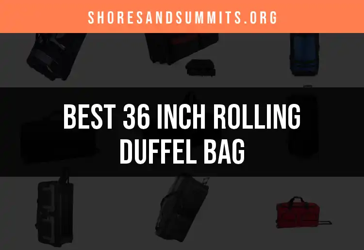12 Top 36 Inch Rolling Duffel Bags for Travel featured