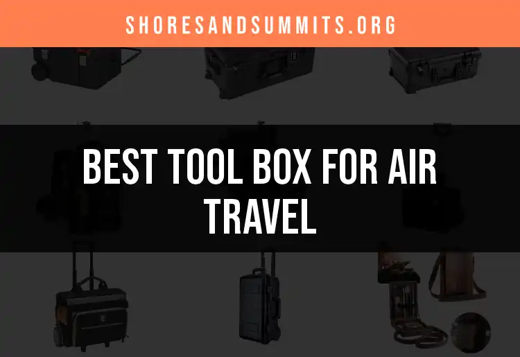 14 Essential Tools for the Ultimate Air Travel Toolbox
